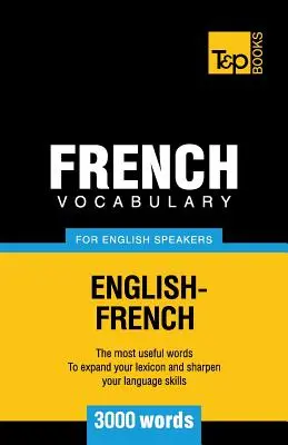 Francouzská slovní zásoba pro anglicky mluvící - 3000 slovíček - French Vocabulary for English Speakers - 3000 words