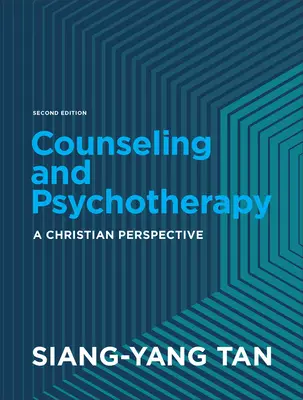 Poradenství a psychoterapie: Křesťanská perspektiva - Counseling and Psychotherapy: A Christian Perspective