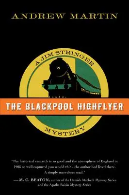 The Blackpool Highflyer: Záhada Jima Stringera - The Blackpool Highflyer: A Jim Stringer Mystery