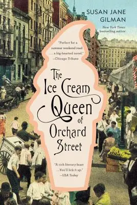 Zmrzlinová královna ze Sadové ulice - The Ice Cream Queen of Orchard Street