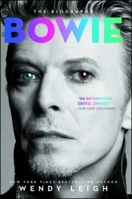 Bowie: Bowie: Životopis - Bowie: The Biography