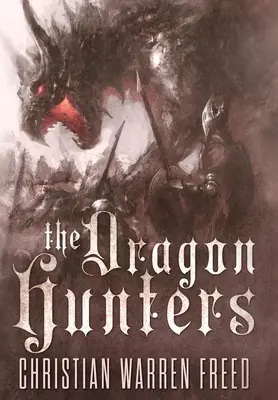 Lovci draků - The Dragon Hunters