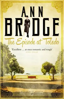 Epizoda v Toledu: Záhada Julie Probynové, kniha 6 - The Episode At Toledo: A Julia Probyn Mystery, Book 6