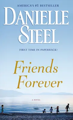 Přátelé navždy - Friends Forever