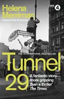 Tunel 29 - Láska, špionáž a zrada: pravdivý příběh neobyčejného útěku pod berlínskou zdí - Tunnel 29 - Love, Espionage and Betrayal: the True Story of an Extraordinary Escape Beneath the Berlin Wall