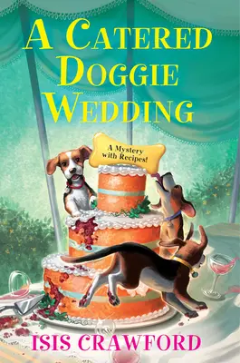 Psí svatba s pohoštěním - A Catered Doggie Wedding