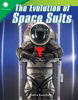 Vývoj kosmických obleků - The Evolution of Space Suits