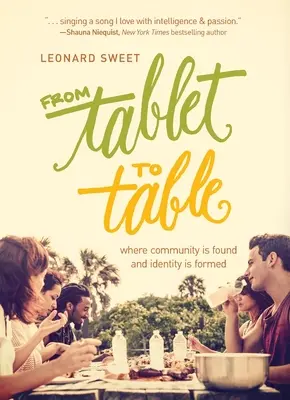 Od desky ke stolu: Kde vzniká společenství a formuje se identita: Od stolu ke stolu: Jak se tvoří společenství? - From Tablet to Table: Where Community Is Found and Identity Is Formed