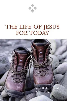 Ježíšův život pro dnešek - Life of Jesus for Today