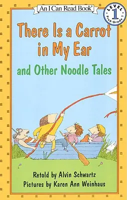 V uchu mám mrkev a jiné pohádky o nudlích - There Is a Carrot in My Ear and Other Noodle Tales