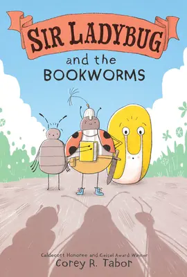 Sir Beruška a knihomolové - Sir Ladybug and the Bookworms