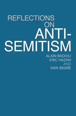 Úvahy o antisemitismu - Reflections on Anti-Semitism