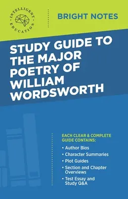 Průvodce studiem hlavních básnických děl Williama Wordswortha - Study Guide to the Major Poetry of William Wordsworth