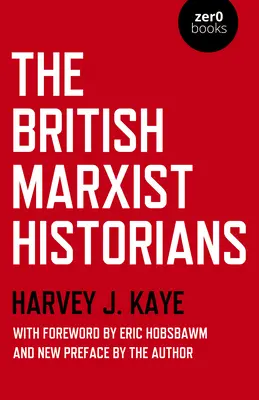 Britští marxističtí historici - The British Marxist Historians