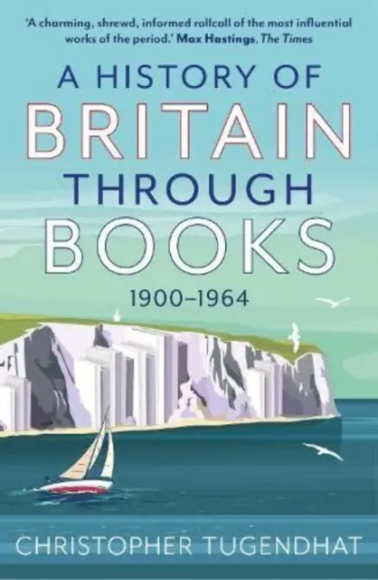 Dějiny Británie prostřednictvím knih - 1900-1964 - History of Britain Through Books - 1900-1964