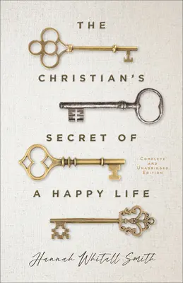 Křesťanské tajemství šťastného života - The Christian's Secret of a Happy Life