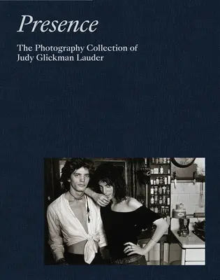 Přítomnost: Sbírka fotografií Judy Glickmanové Lauderové - Presence: The Photography Collection of Judy Glickman Lauder