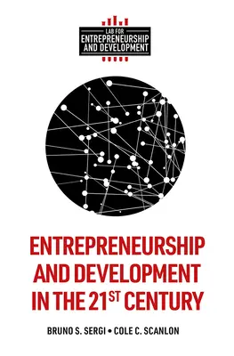 Podnikání a rozvoj v 21. století - Entrepreneurship and Development in the 21st Century