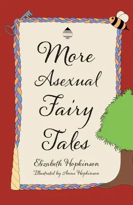 Další asexuální pohádky - More Asexual Fairy Tales