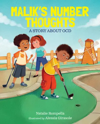 Malikovo číslo Myšlenky: A Story about Ocd - Malik's Number Thoughts: A Story about Ocd