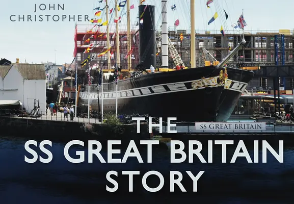 Příběh SS Great Britain - The SS Great Britain Story