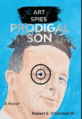 Marnotratný syn (Umění špionů) - Prodigal Son (The Art of Spies)