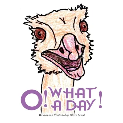 O! To je ale den! - O! What a Day!