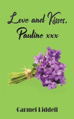 S láskou a polibky, Pauline xxx - Love and Kisses, Pauline xxx