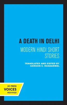 Smrt v Dillí: moderní hindské povídky - A Death in Delhi: Modern Hindi Short Stories