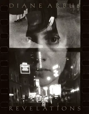 Diane Arbus: Zjevení - Diane Arbus: Revelations