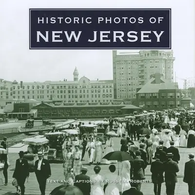Historické fotografie New Jersey - Historic Photos of New Jersey