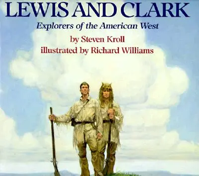 Lewis a Clark: Objevitelé amerického Západu - Lewis and Clark: Explorers of the American West