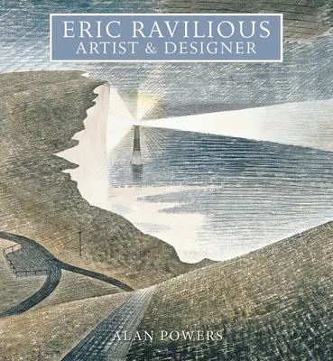 Eric Ravilious: Umělec a designér - Eric Ravilious: Artist and Designer
