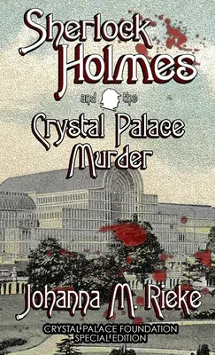 Sherlock Holmes a vražda v Křišťálovém paláci - Sherlock Holmes and The Crystal Palace Murder