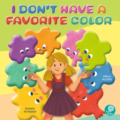 Nemám oblíbenou barvu - I Don't Have a Favorite Color