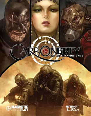 Carbon Grey RPG: Základní příručka pravidel - Carbon Grey RPG: Core Rulebook