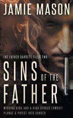 Hříchy otce: Záhada noir: Otec otce (A Noir Mystery) - Sins of the Father: A Noir Mystery