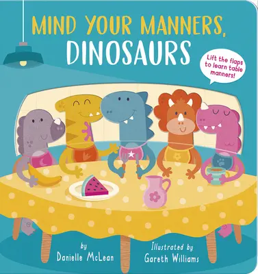 Dávejte pozor na své způsoby, dinosauři! - Mind Your Manners, Dinosaurs!