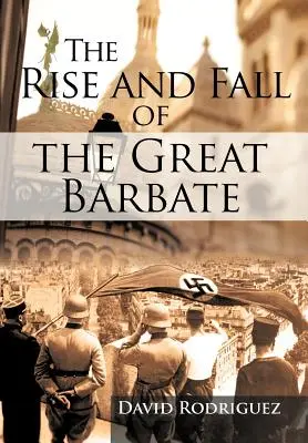 Vzestup a pád Velké Barbaty - The Rise and Fall of the Great Barbate