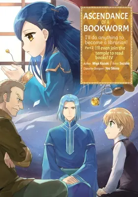 Ascendance of a Bookworm (Manga) 2. díl 4. svazek - Ascendance of a Bookworm (Manga) Part 2 Volume 4