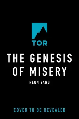 Geneze utrpení - The Genesis of Misery