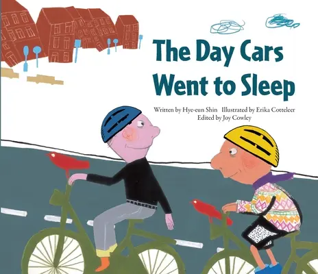 Den, kdy šla auta spát: Snižování skleníkových plynů - Belgie - The Day Cars Went to Sleep: Reducing Greenhouse Gases - Belgium
