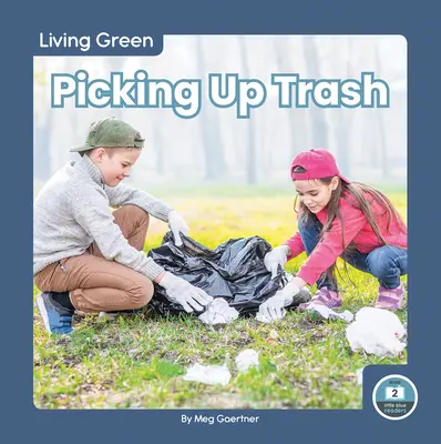 Sbírání odpadků - Picking Up Trash