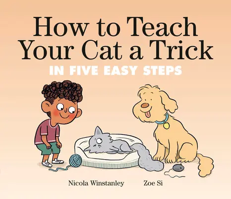 Jak naučit kočku trik: v pěti snadných krocích - How to Teach Your Cat a Trick: In Five Easy Steps