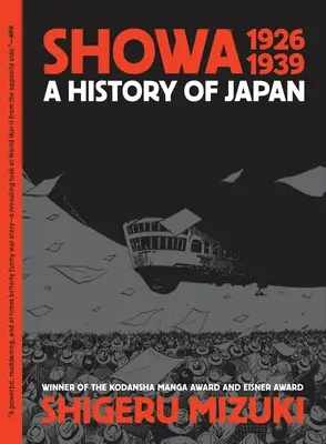 Showa 1926-1939: Dějiny Japonska - Showa 1926-1939: A History of Japan