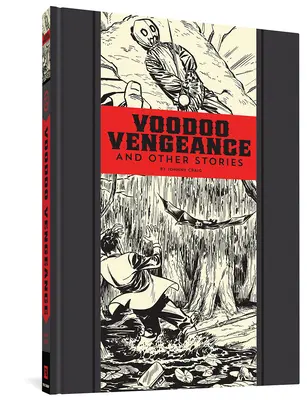 Voodoo pomsta a jiné příběhy - Voodoo Vengeance and Other Stories