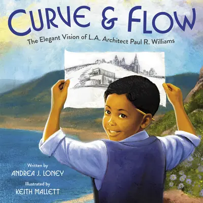 Curve & Flow: Elegantní vize losangeleského architekta Paula R. Williamse - Curve & Flow: The Elegant Vision of L.A. Architect Paul R. Williams