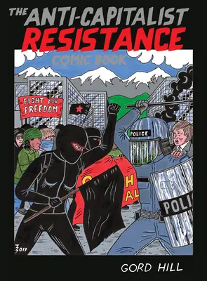 Komiks o antikapitalistickém odporu - The Anti-Capitalist Resistance Comic Book