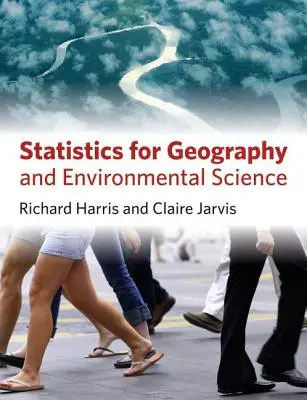 Statistika pro geografii a vědy o životním prostředí - Statistics for Geography and Environmental Science