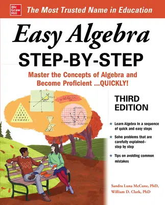 Easy Algebra Step-by-Step, Third Edition (Snadná algebra krok za krokem, třetí vydání) - Easy Algebra Step-By-Step, Third Edition